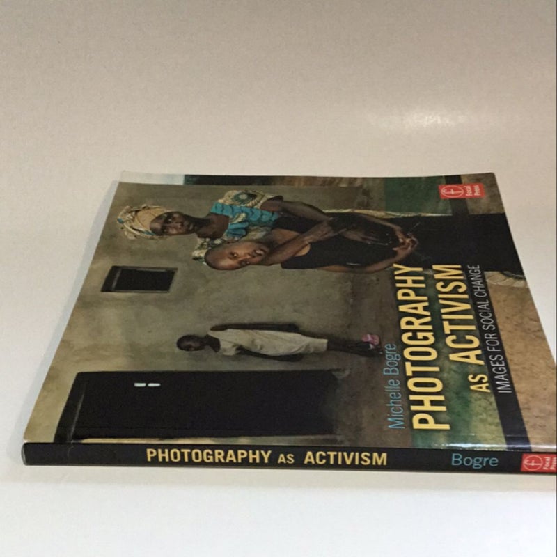 Photography As Activism