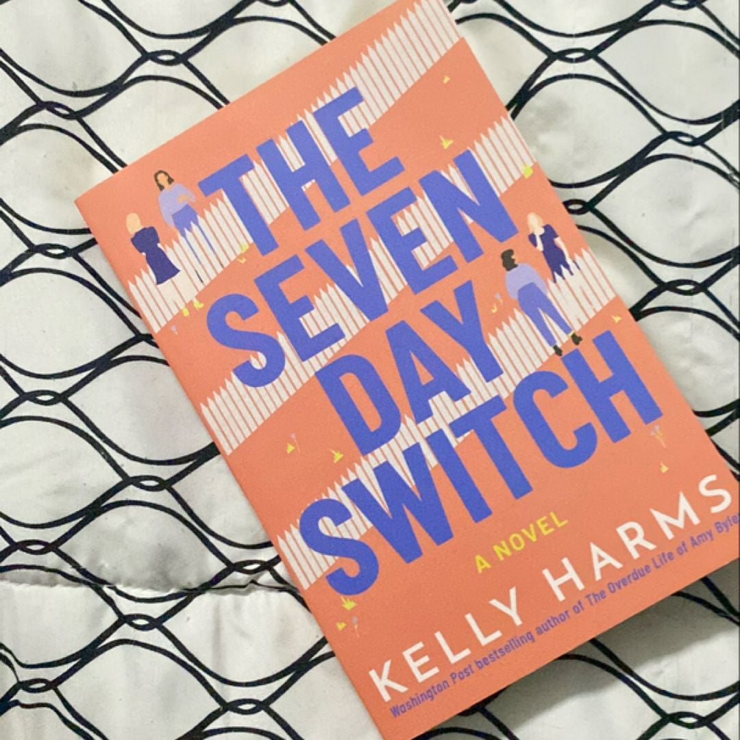 The Seven Day Switch