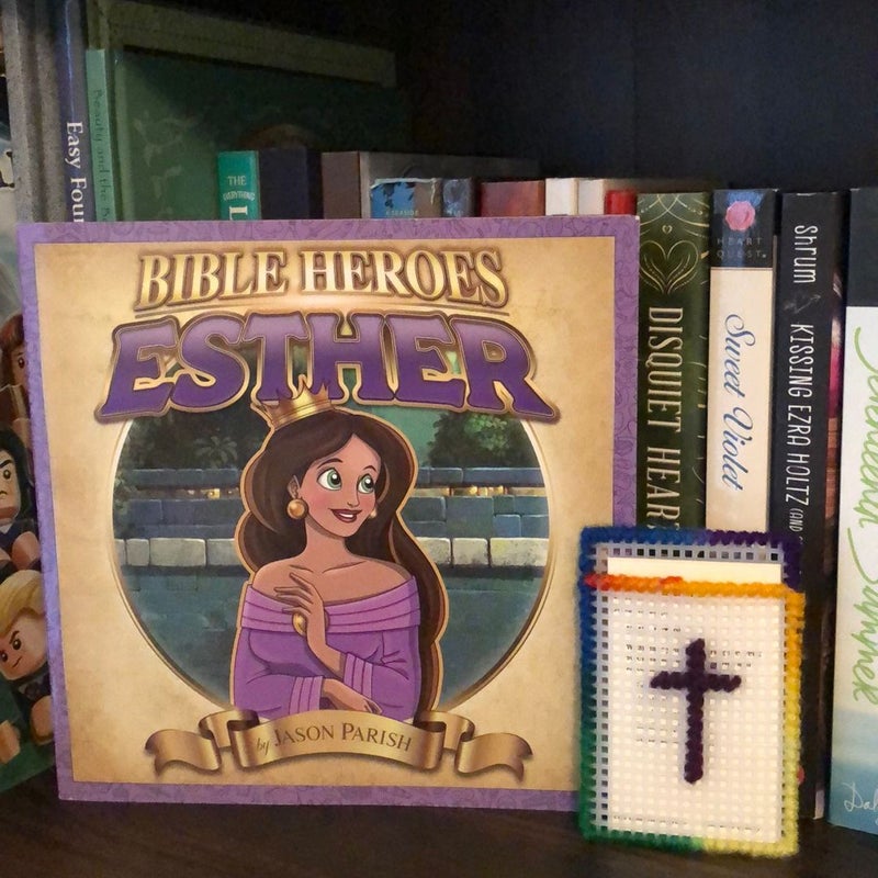 Bible Heroes Esther