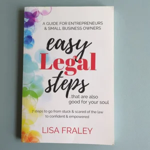 Easy Legal Steps that are also good for your soul