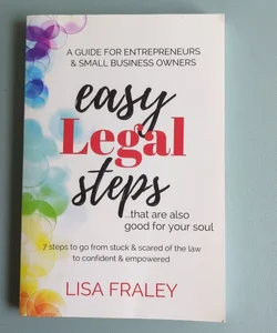 Easy Legal Steps that are also good for your soul