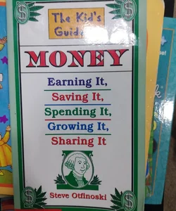 The Kid's Guide to Money