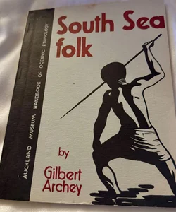 South Sea Folk 3rd Edition 1967