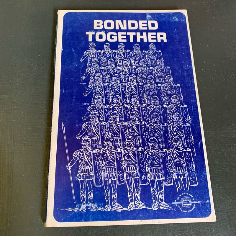 Bonded Together