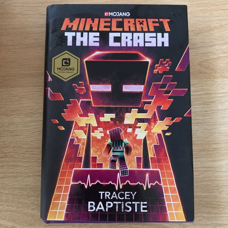 Minecraft: the Crash