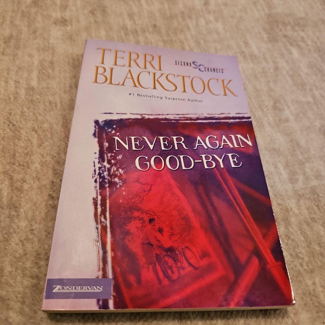 Never Again Good-Bye