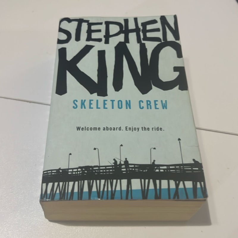 OUT OF PRINT Skeleton Crew