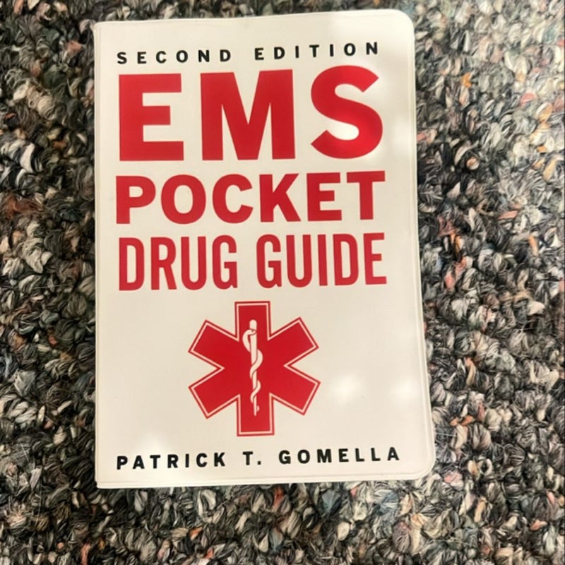 EMS Pocket Drug Guide 2/e