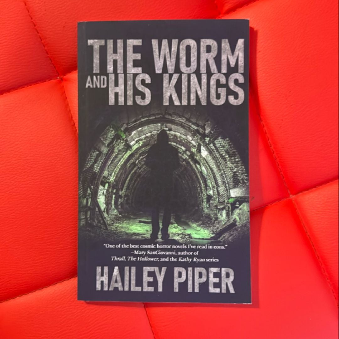 The Worm and His Kings