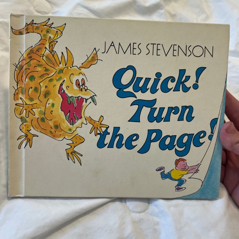 Quick! Turn the Page!