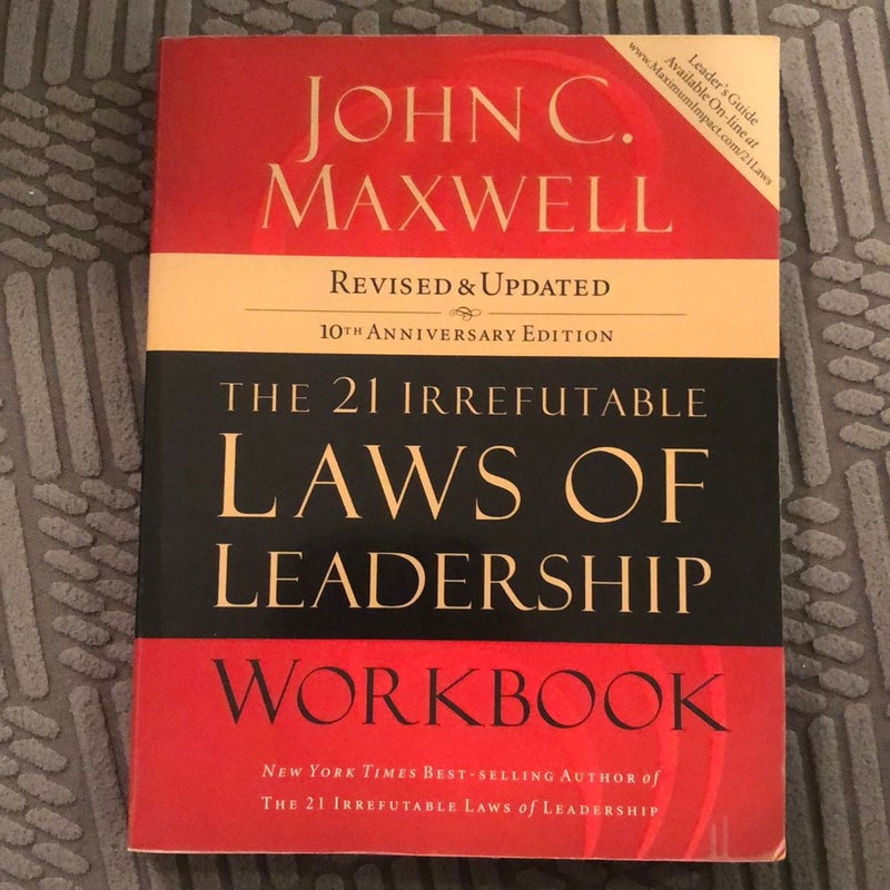 The 21 Irrefutable Laws of Leadership