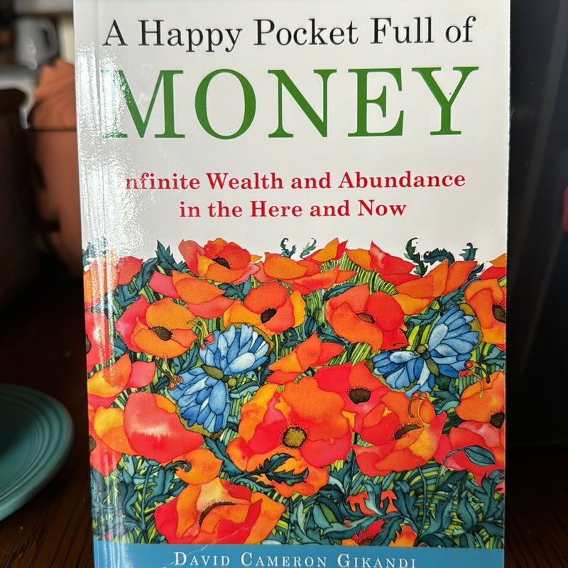 A Happy Pocket Full of Money, Expanded Study Edition