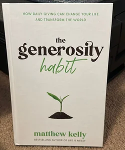 The Generosity Habit