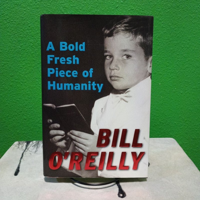 Signed - A Bold Fresh Piece of Humanity