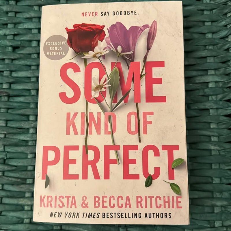 Some Kind of Perfect
