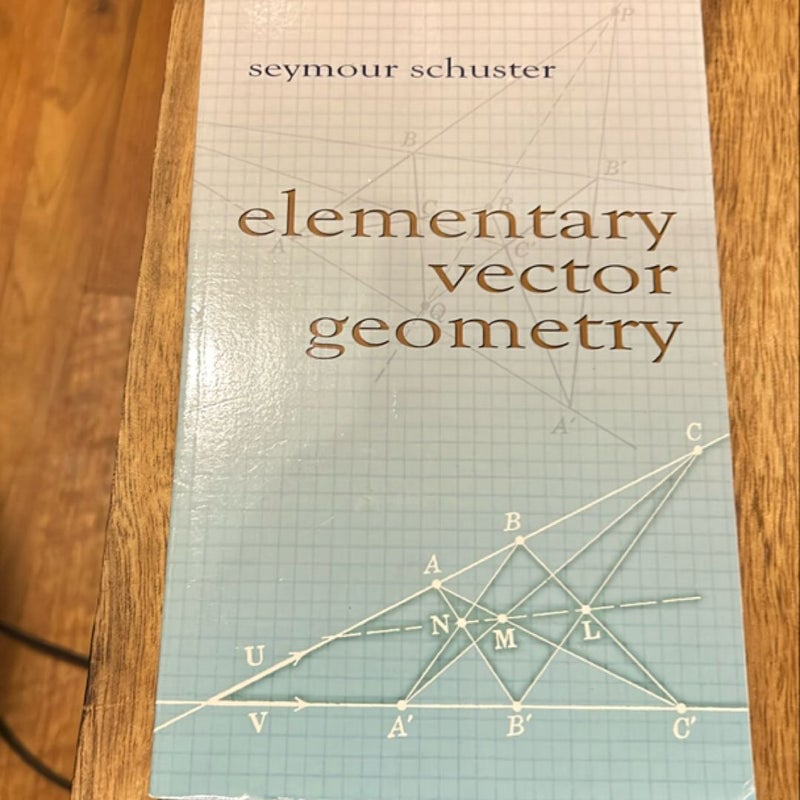 Elementary Vector Geometry