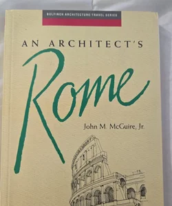 An Architect 's Rome by John M McGuire Jr paperback VG