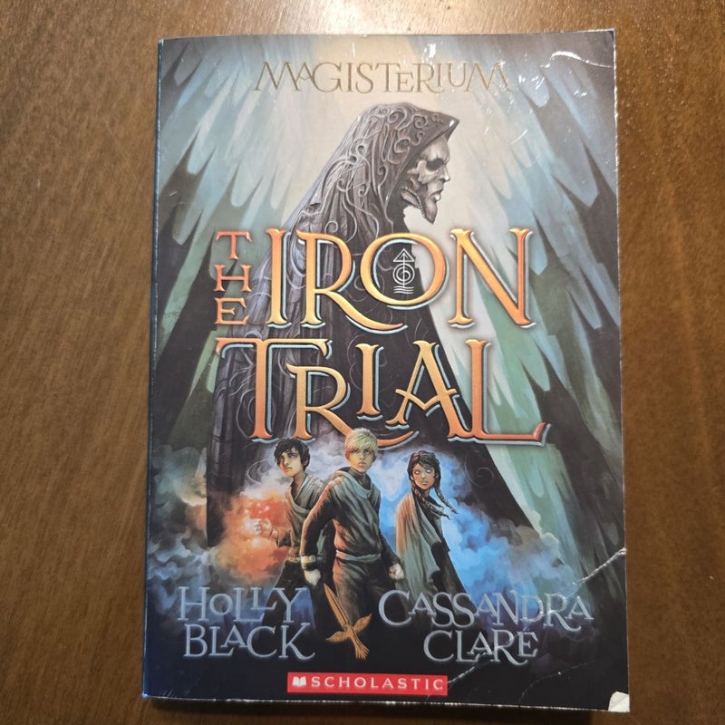 The Iron Trial