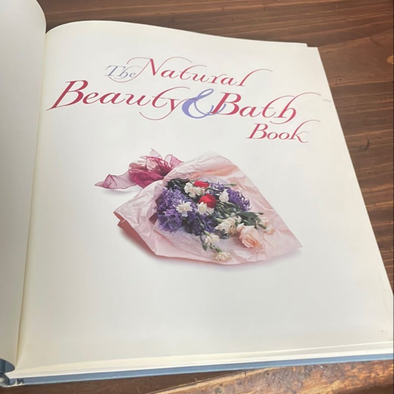 The Natural Beauty and Bath Book