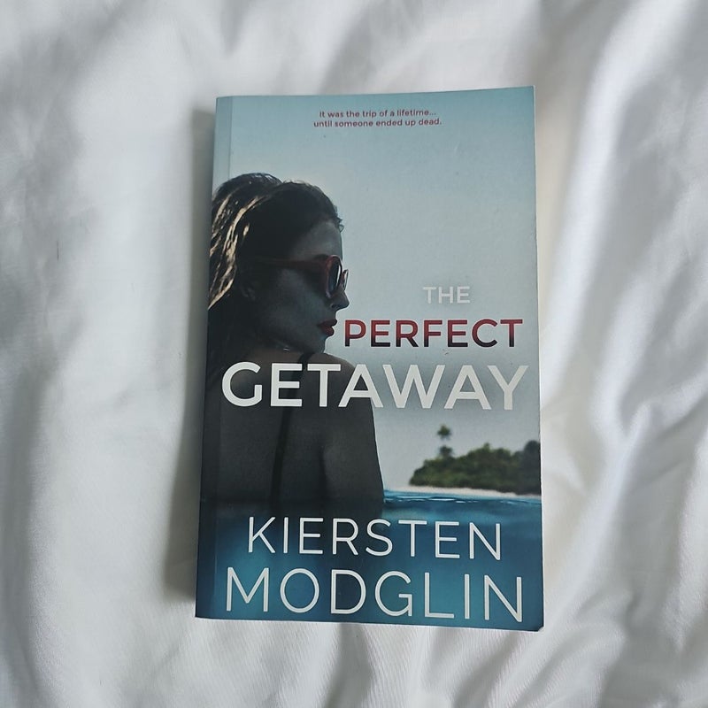 The Perfect Getaway