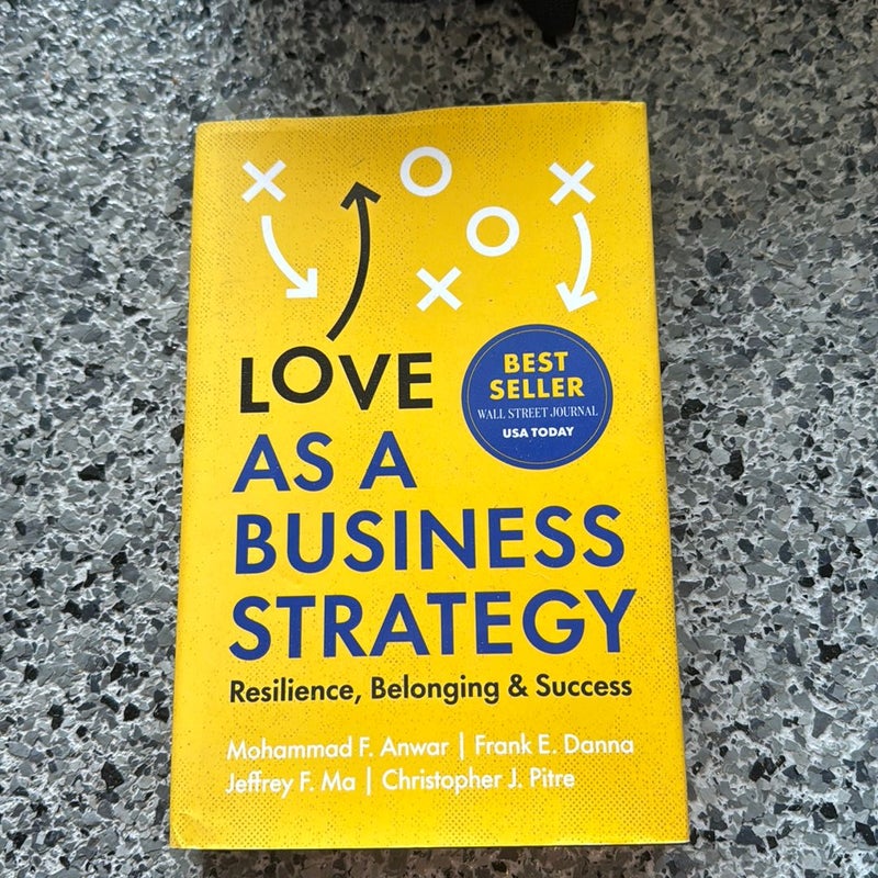 Love As a Business Strategy