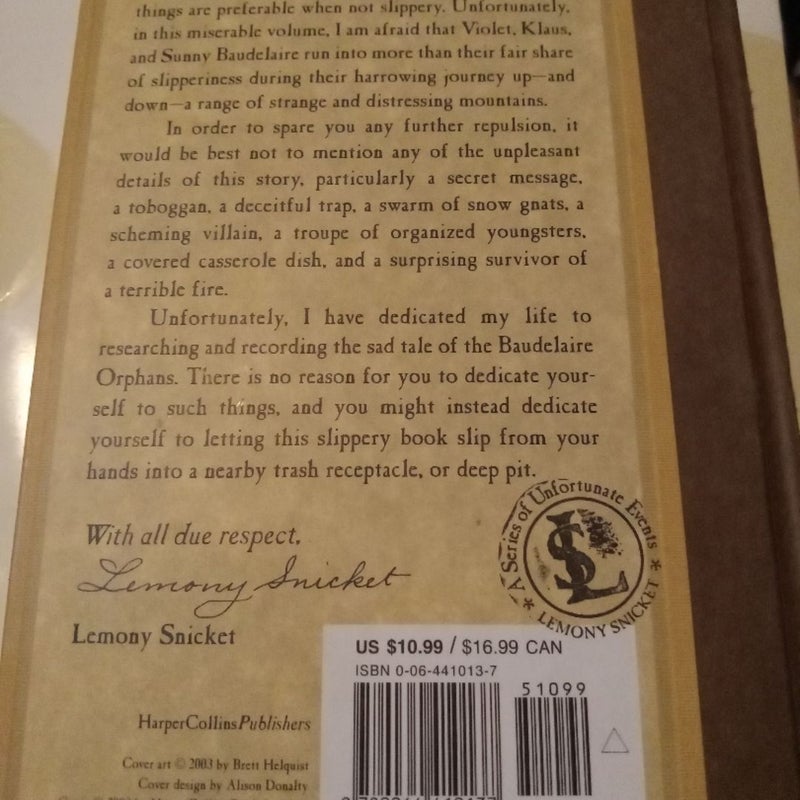 A Series of Unfortunate Events #10: the Slippery Slope