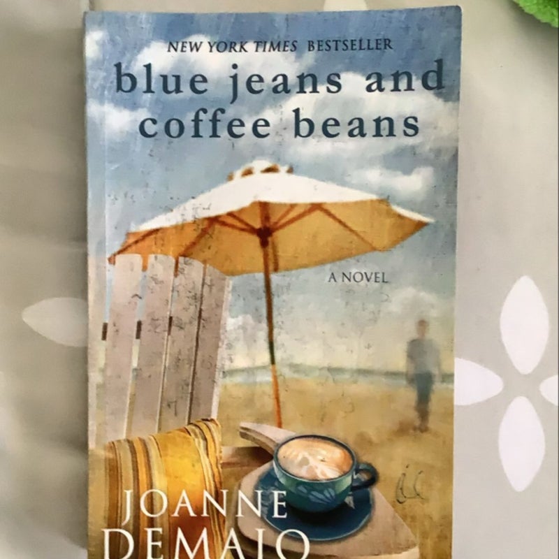 Blue Jeans and Coffee Beans