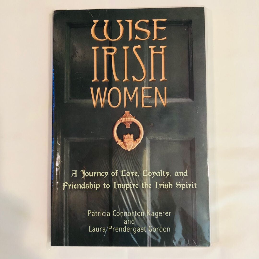 Wise Irish Women