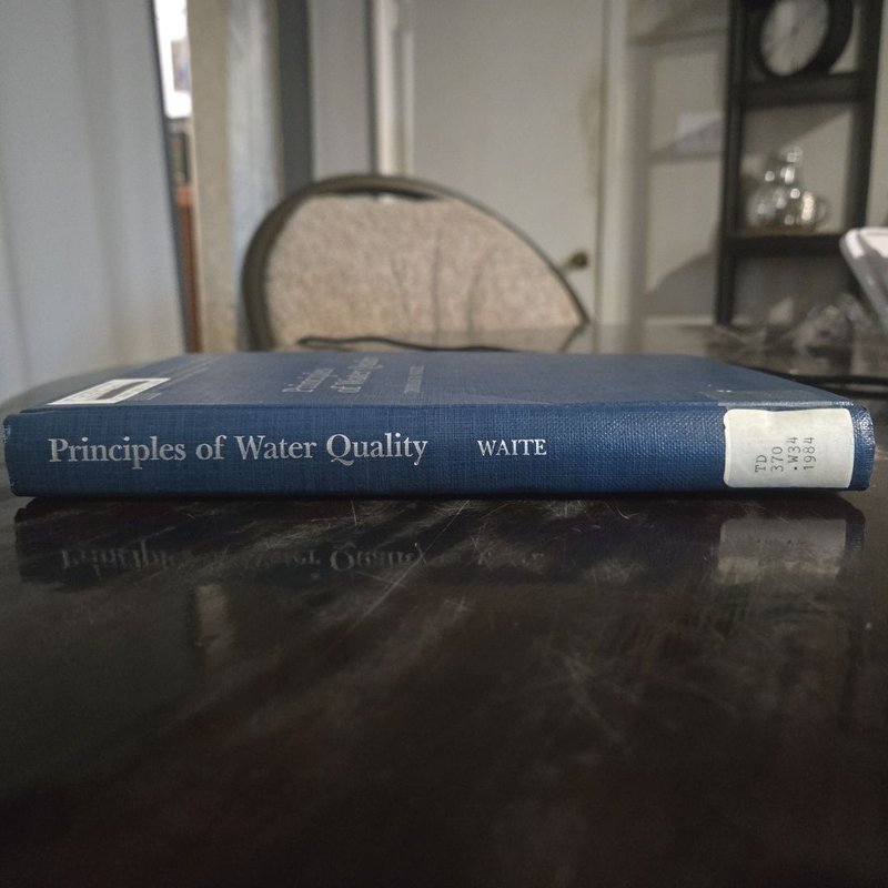 Principles of Water Quality by Thomas Waite