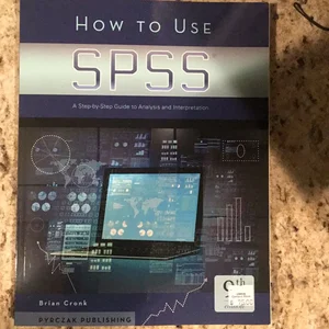 How to Use Spss