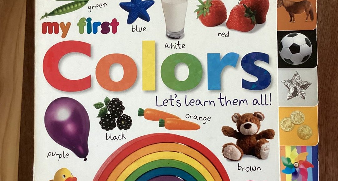 My First Colors - (my First Tabbed Board Book) By Dk (board Book) : Target