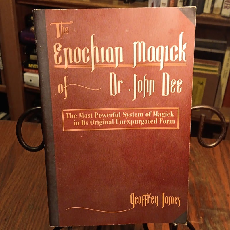 The Enochian Magick of Dr. John Dee