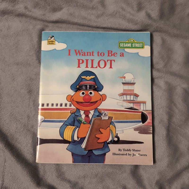 I Want to Be a Pilot