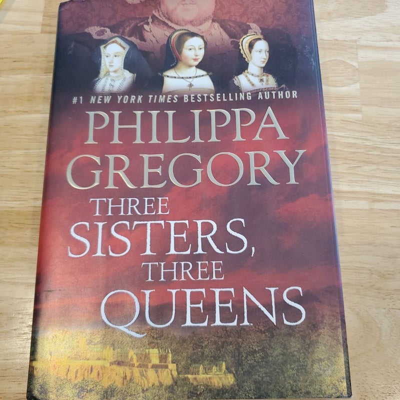 Three Sisters, Three Queens