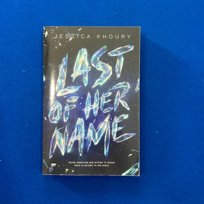Last of Her Name