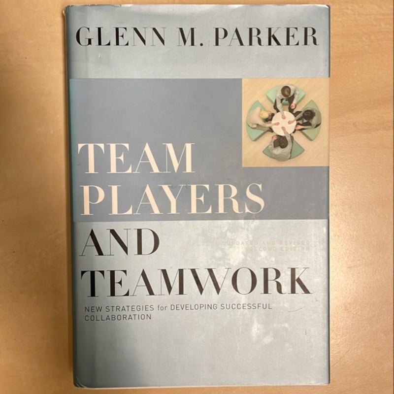 Team Players and Teamwork