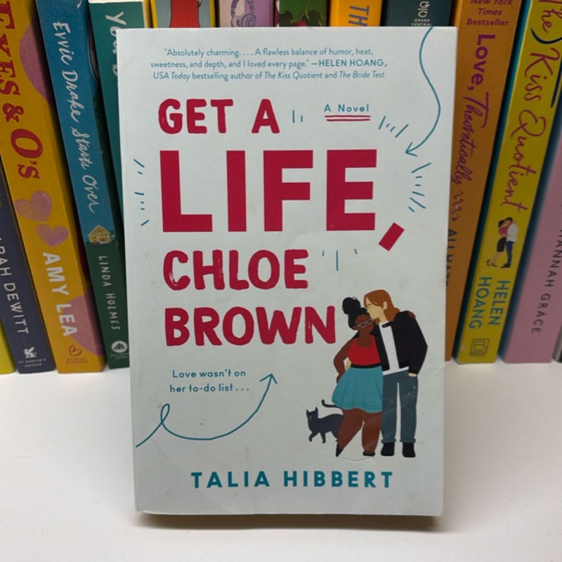 Get a Life, Chloe Brown