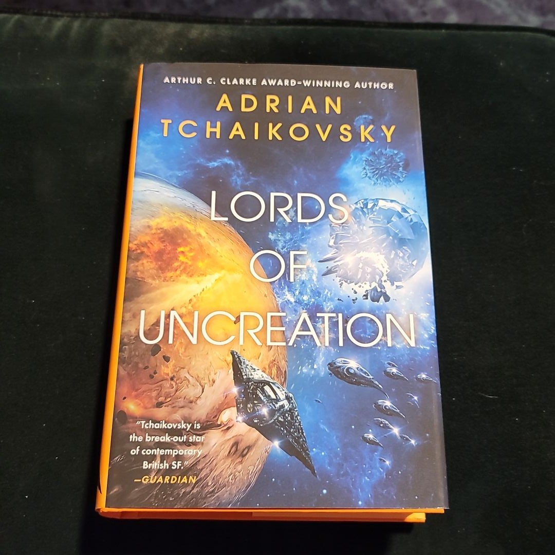 Lords of Uncreation by Adrian Tchaikovsky - Pan Macmillan