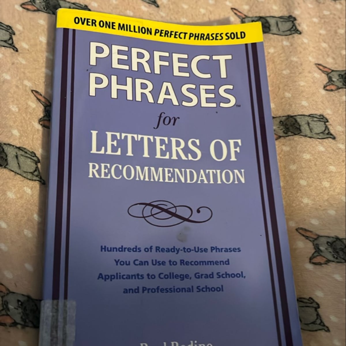 Perfect Phrases for Letters of Recommendation by Paul Bodine