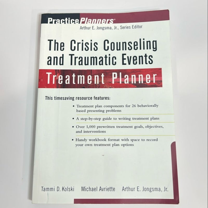 The Crisis Counseling and Traumatic Events Treatment Planner