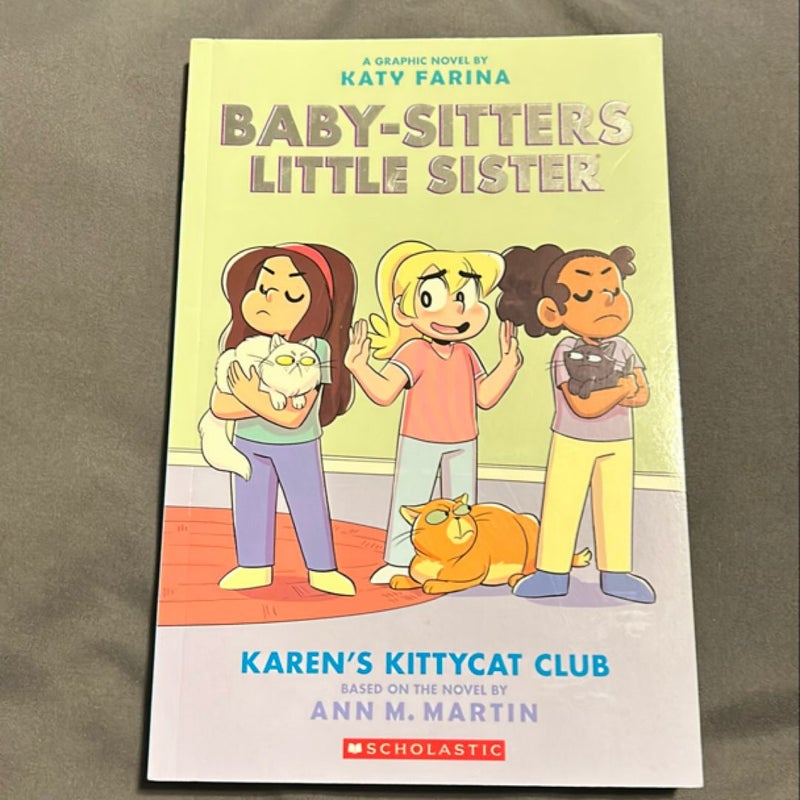 Karen's Kittycat Club (Baby-Sitters Little Sister Graphic Novel #4)