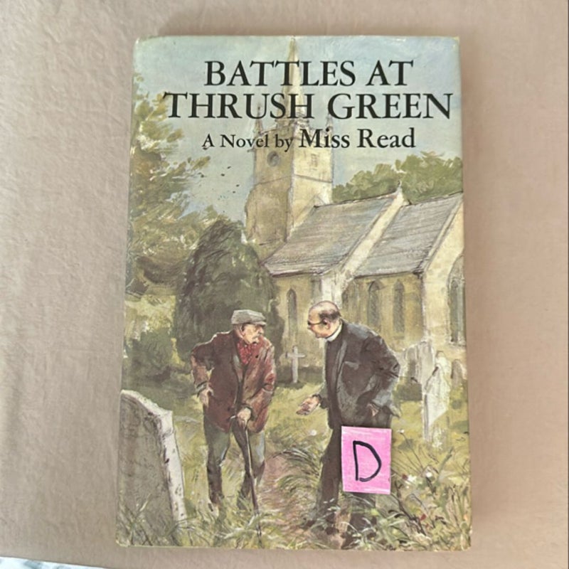 Battles at Thrush Green