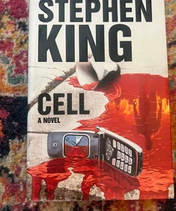Cell: A Novel - Hardcover By Stephen King - GOOD