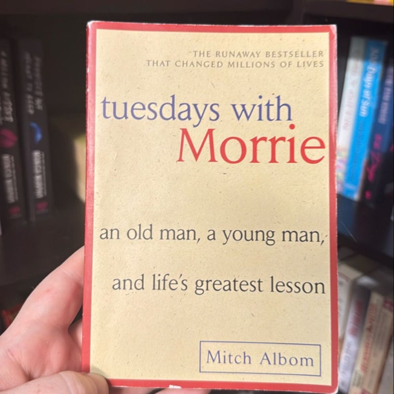 Tuesdays with Morrie