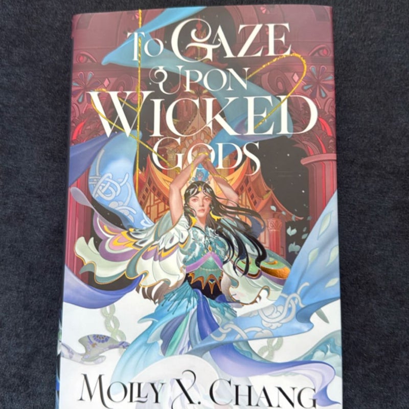 To Gaze Upon Wicked Gods 