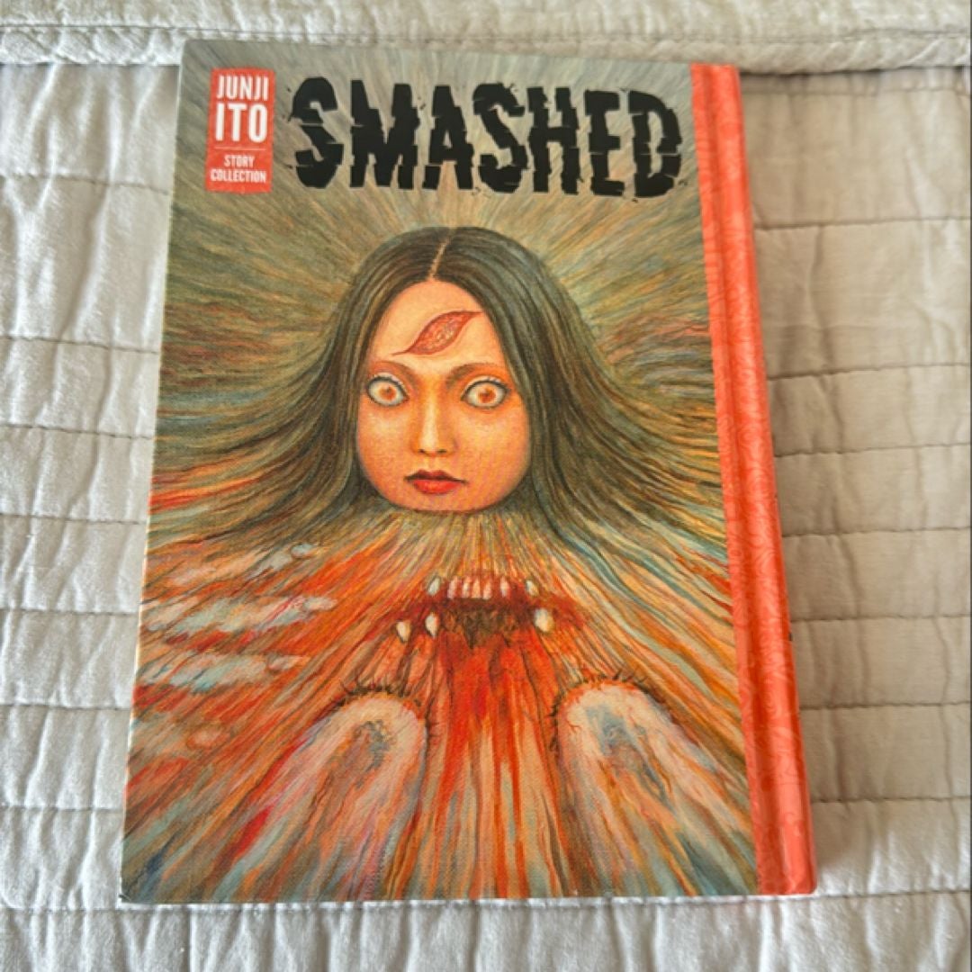 Smashed: Junji Ito Story Collection