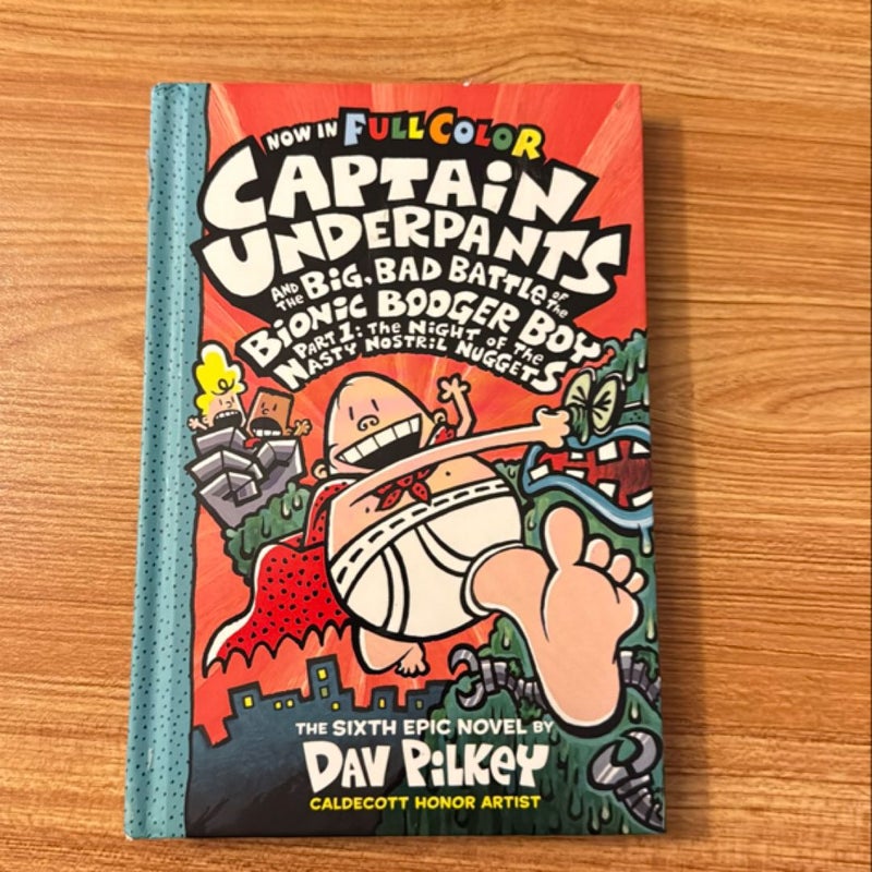 Captain Underpants and the Big, Bad Battle of the Bionic Booger Boy