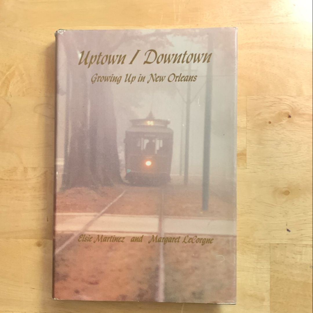 Uptown Downtown Growing Up