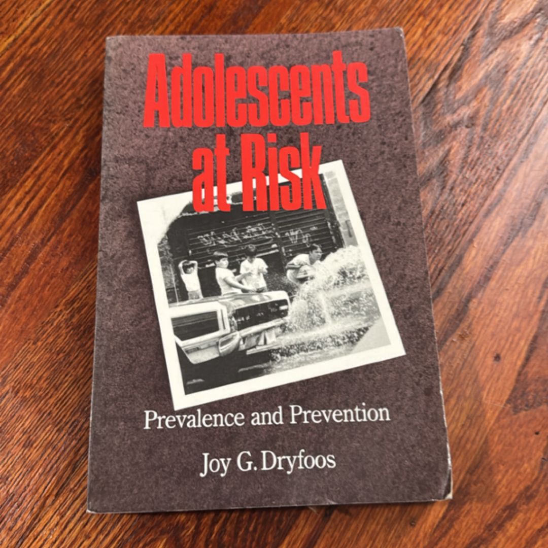 Adolescents at Risk