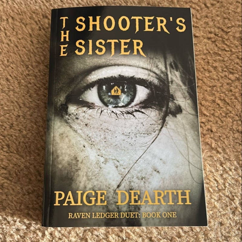 The Shooter's Sister